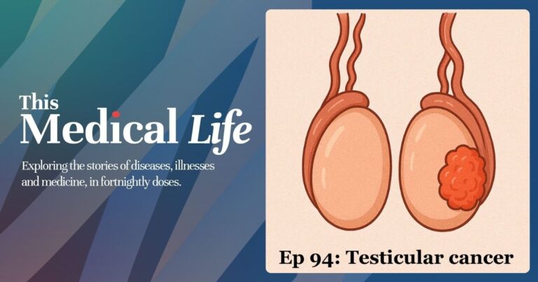 This Medical Life Episode 94 Testicular Cancer Testicular Cancer on This Medical Life